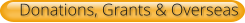 Donations, Grants & Overseas